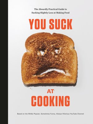 cover image of You Suck at Cooking